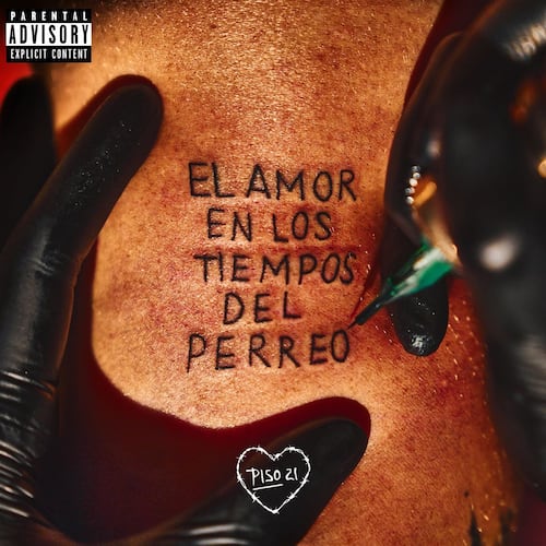 CD Piso 21 - El Amor En Los Tiempos del Perreo