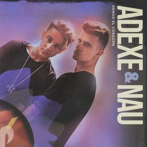 CD Adexe y Nau - Dando El Corazón (EP)