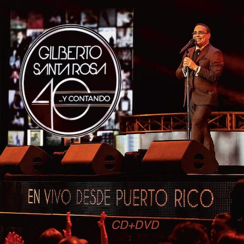 CD+ DVD Gilberto Santarosa- 40 y Contando en Vivo desde Puerto Rico