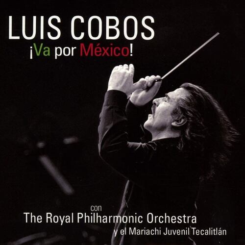 CD + DVD Luis Cobos Va Por México