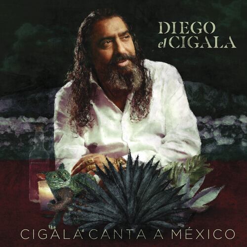 CD Diego El Cigala - Cigala Canta a México