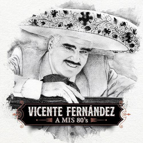 LP Vicente Fernández - A  Mis 80's