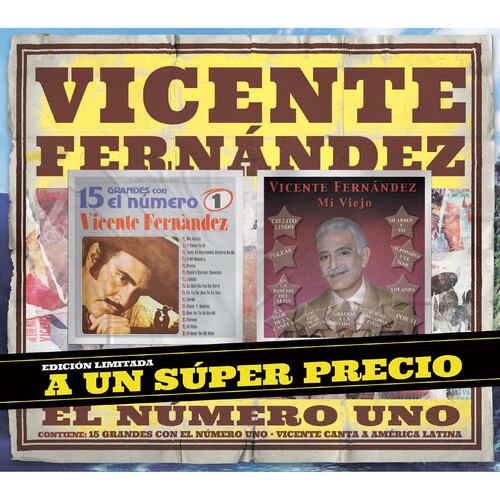 CD2 Vicente Fernández 15 grandes con el número uno / Vicente canta a América Latina