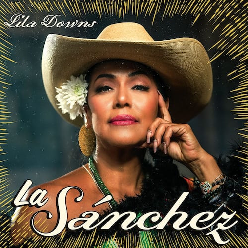 CD Lila Downs - Las Sánchez