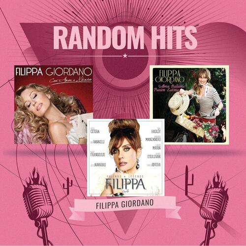 CD3 Filippa Giordano - Random Hits: Con Amor A México