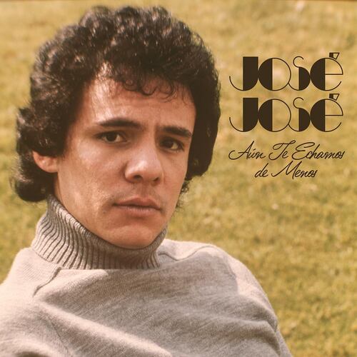 LP Aún te Echamos De Menos - José José