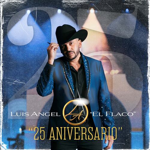 CD Luis Angel El Flaco 25 Aniversario