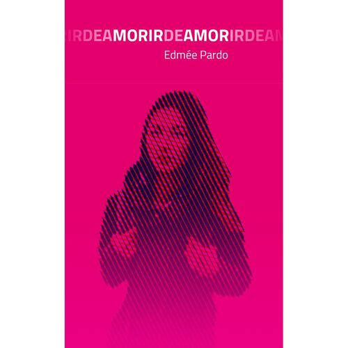 Morir de amor