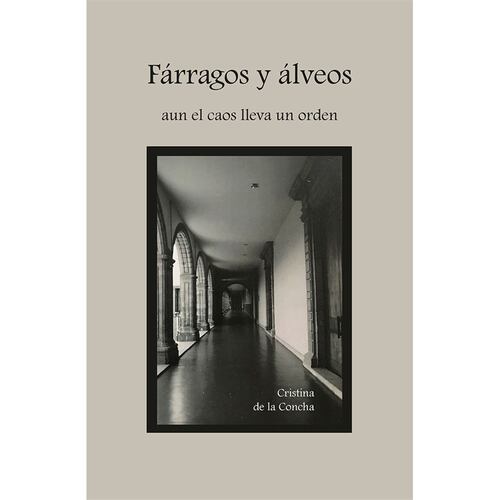 Fárragos y álveos