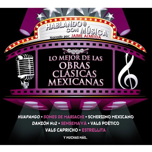 CD Hablando Con Música Lo Mejor De Las Obras Clásicas Mexicanas