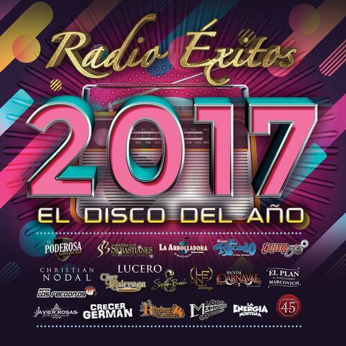 CD Radio Éxitos 2017