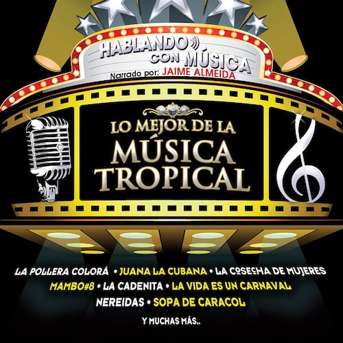 CD Hablando con Música: Lo Mejor de la Música Tropical