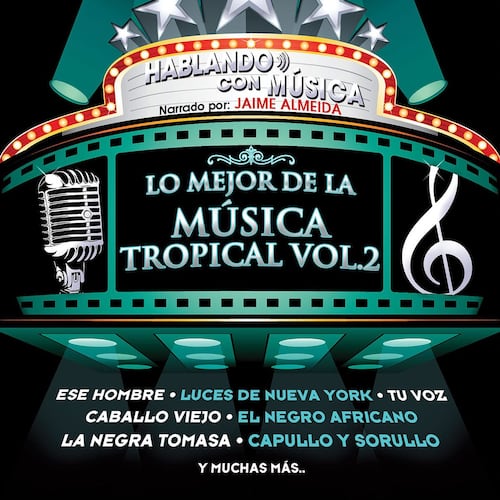 CD Hablando con Música: Lo Mejor de la Música Tropical Vol. 2