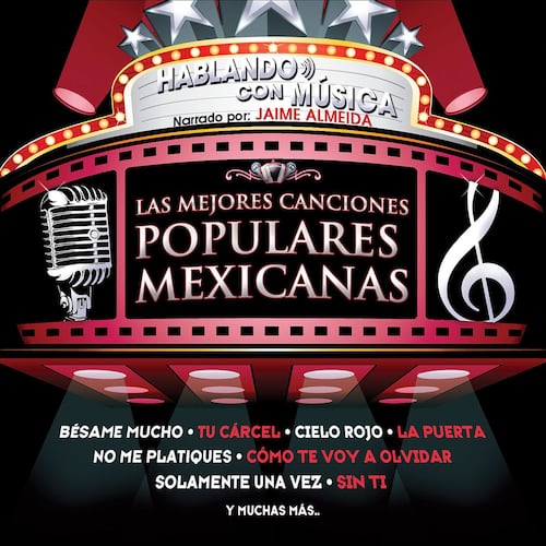 CD Hablando con Música: Las Mejores Canciones Populares Mexicanas