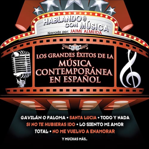 CD Hablando con Música: Grandes Éxitos Contemporáneos en Español