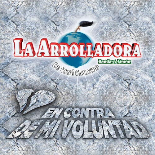 CD Arrolladora Banda El Limón - En Contra De Mi Voluntad