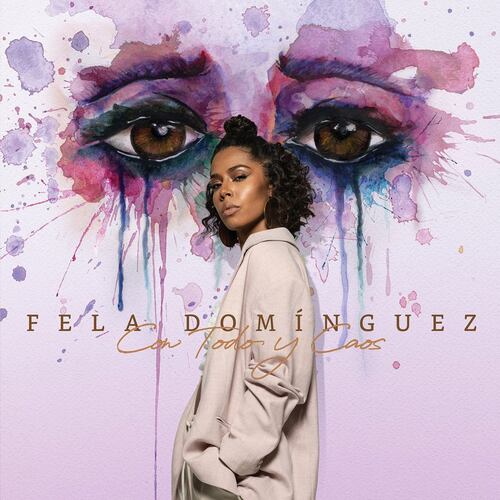CD Fela Dominguez Con Todo y Caos