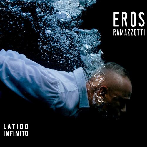 CD Eros Ramazzotti - Latido Infinito