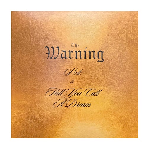 LP ep The Warning S!ck Hell You Call A Dream