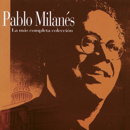CD Pablo Milanés-La Más Completa Colección