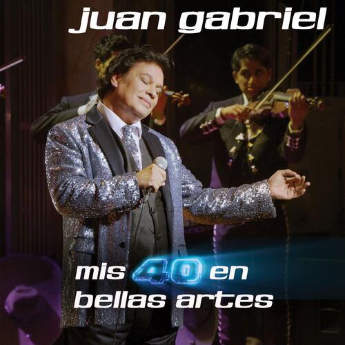 CD Juan Gabriel Mis 40 En Bellas Artes