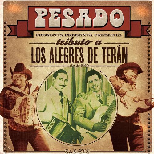 CD Pesado Tributo a Los Alegres de Terán
