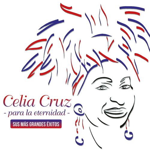 CD Celia Cruz-Para la Eternidad