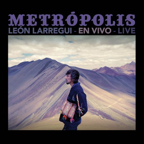 CD León Larregui- Metrópolis En Vivo