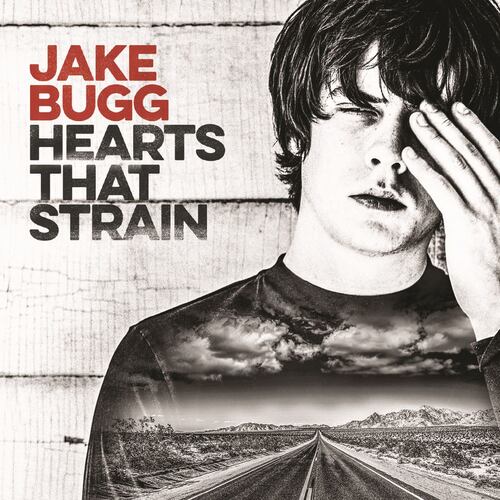 CD Jake Bugg Hearts That Strain