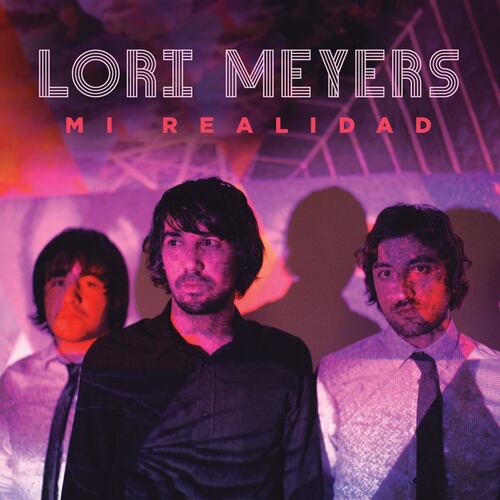 CD Lori Meyers-Mi Realidad