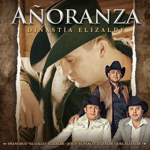 CD Dinastía Elizalde- Añoranza