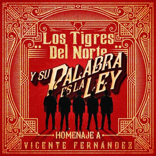 CD Los Tigres Del Norte - Y Su Palabra Es La Ley