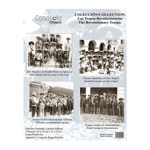 Colección de Fotografías Casasola Las Tropas Revolucionarias