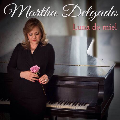 CD Martha Delgado- Luna de Miel
