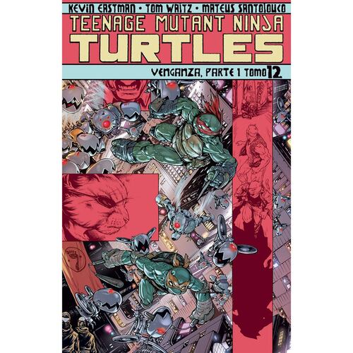 Teenage Mutant Ninja Turtles Venganza Parte 1 Tomo 12A