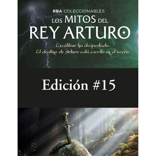 Los mitos del rey Arturo