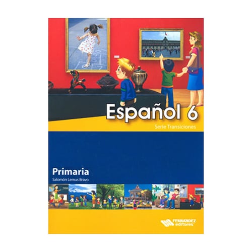 Español 6. Serie Transiciones