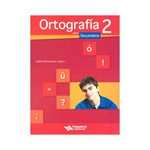 Ortografía Para Secundaria 2 Con Solucionario.