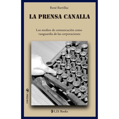 La prensa canalla