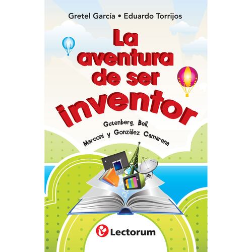 Aventura De Ser Inventor