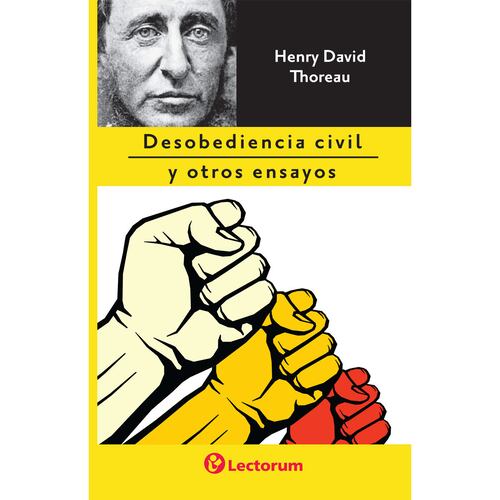 Desobediencia civil y otros ensayos