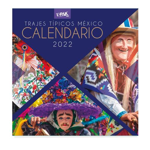 Calendario trajes tipicos de México 2022