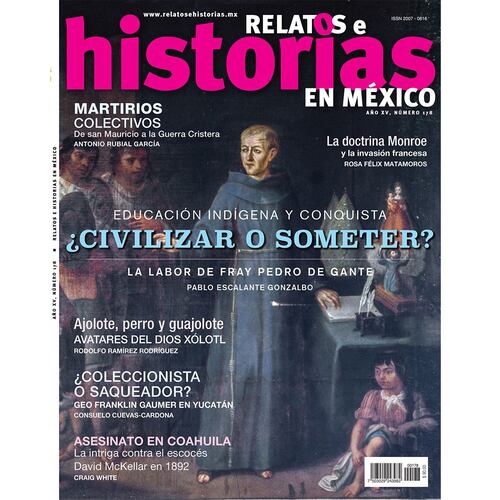 Educación indigena y conquista  ¿Civilizar o someter?   La labor de Fray y Pedro de Gante
