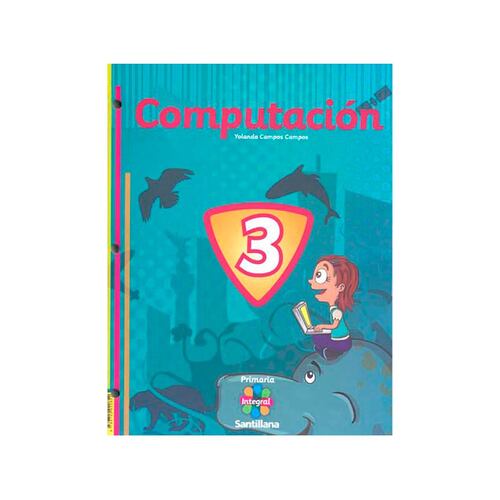 Pack Computación 3 Primaria Integral Santillana