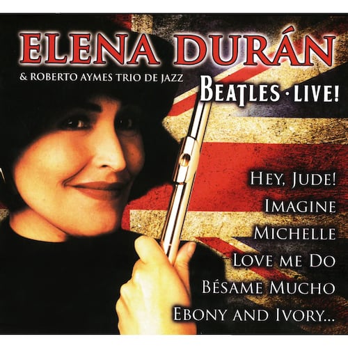 CD Elena Duran-Beatles Live