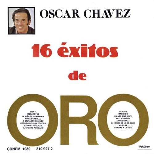 CD Óscar Chávez - 16 Éxitos de Oro