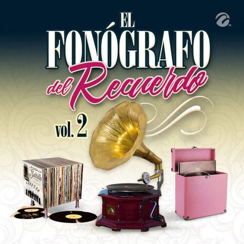 CD3 El Fonógrafo del Recuerdo Vol. 2