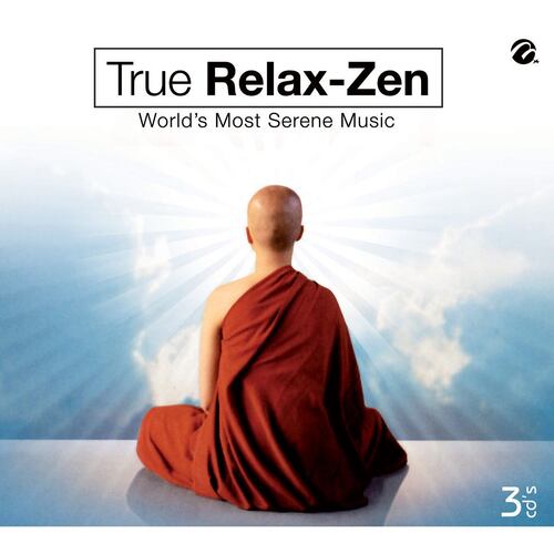 CD3 True Relax Zen Worlds Most Serene Music