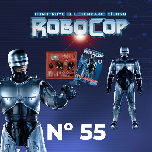 Colección Robocop 0055 Editorial Planeta de Agostini Sau Armable