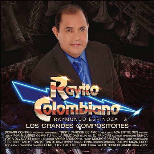 Rayito Colombiano & Los Grandes Compositores